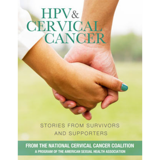 HPV & Cervical Cancer: Stories from Survivors and Supporters